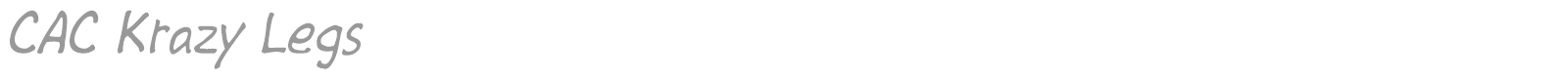 CAC Krazy Legs font preview
